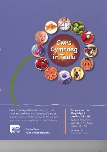 Beispielbild fr Cymraeg I'r Teulu : Pecyn Ymarfer Blwyddyn 2 Unedau 31-60 Fersiwn De zum Verkauf von Better World Books Ltd