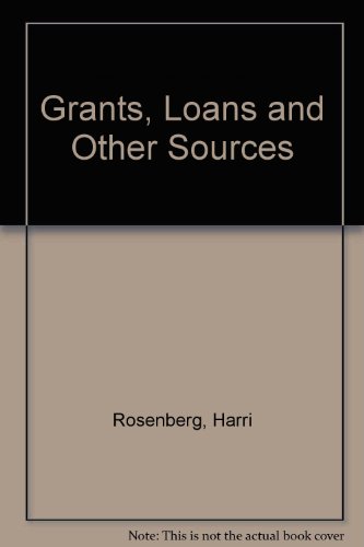 Grants, Loans and Other Sources