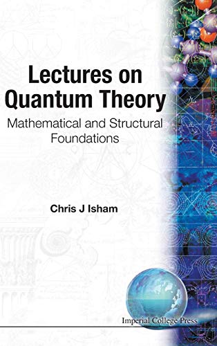 Beispielbild fr Lectures on Quantum Theory zum Verkauf von Basi6 International