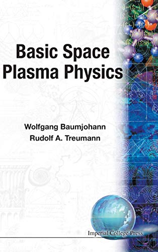9781860940170: Basic space plasma physics