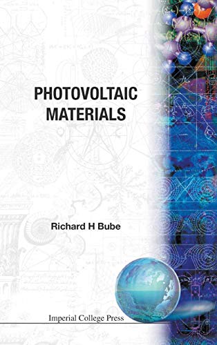 Stock image for PHOTOVOLTAIC MATERIALS (Properties of Semiconductor Materials) for sale by Textbooks_Source