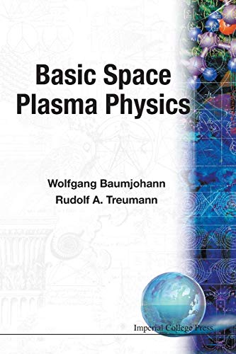 Stock image for Basic Space Plasma Physics for sale by Chiron Media