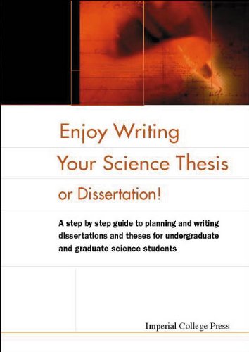 Imagen de archivo de Enjoy Writing Your Science Thesis or Dissertation a la venta por Better World Books