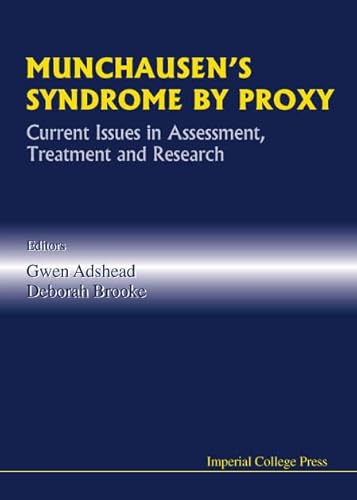 Beispielbild fr Munchausen's Syndrome by Proxy: Current Issues in Assessment, Treatment and Research (Medical Science) zum Verkauf von Anybook.com