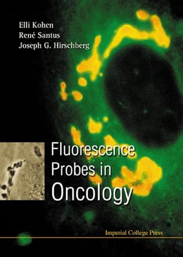 Stock image for Fluorescence Probes in Oncology for sale by The Book Exchange