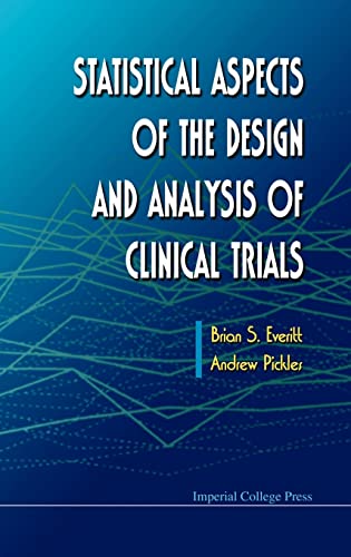 9781860941535: Statistical Aspects of the Design and Analysis of Clinical Trials