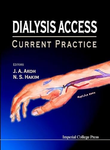 Stock image for Dialysis Access: Current Practice for sale by HPB-Red