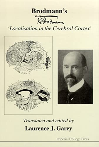 9781860941764: Brodmann's 'Localisation In The Cerebral Cortex'