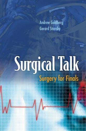 Beispielbild fr Surgical Talk: Surgery For Finals zum Verkauf von WorldofBooks