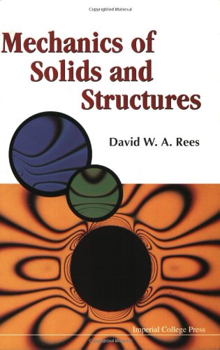 Stock image for The Mechanics of Solids and Structures for sale by Anybook.com