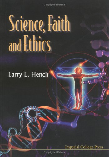 Stock image for Science, Faith and Ethics for sale by suffolkbooks