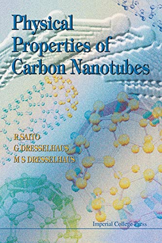 Stock image for PHYSICAL PROPERTIES OF CARBON NANOTUBES for sale by HPB-Movies