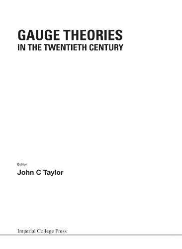 9781860942822: Gauge Theories In The Twentieth Century