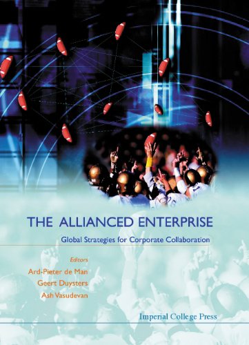 Stock image for The Allianced Enterprise: Global Strategies for Corporate Collaboration for sale by WorldofBooks