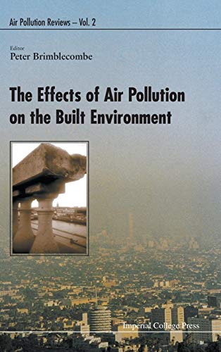 Imagen de archivo de The Effects of Air Pollution on the Built Environment a la venta por suffolkbooks
