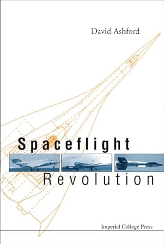 9781860943201: SPACEFLIGHT REVOLUTION