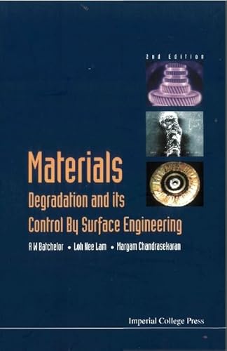 Imagen de archivo de Materials: Degradation and Its Control by Surface Engineering a la venta por Mispah books