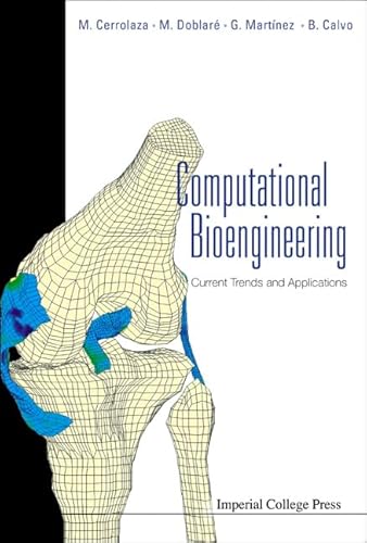 Beispielbild fr Computational Bioengineering : Current Trends and Applications zum Verkauf von Better World Books