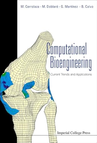 Stock image for Computational Bioengineering : Current Trends and Applications for sale by Better World Books