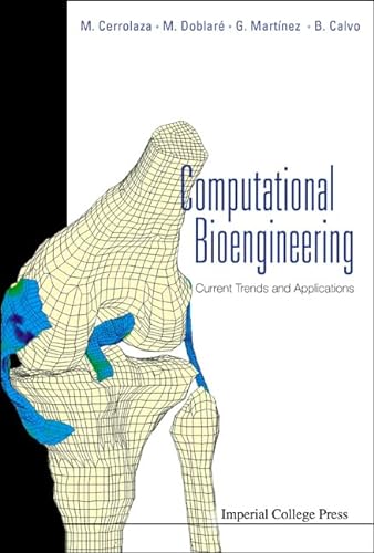 9781860944659: Computational Bioengineering: Current Trends and Applications