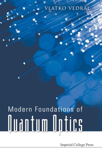 Stock image for Modern Foundations of Quantum Optics for sale by suffolkbooks