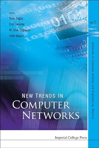 9781860946110: New Trends In Computer Networks: 1 (Advances In Computer Science And Engineering: Reports And Monographs)