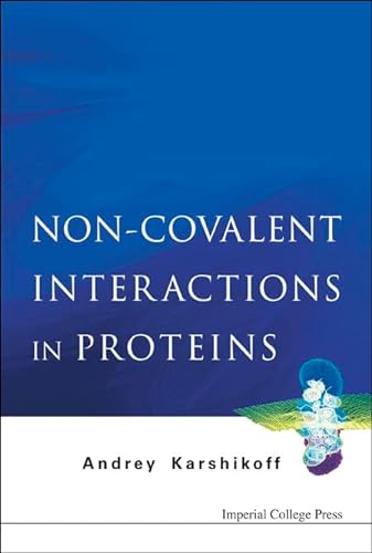 Beispielbild fr Non-Covalent Interactions in Proteins zum Verkauf von Affordable Collectibles