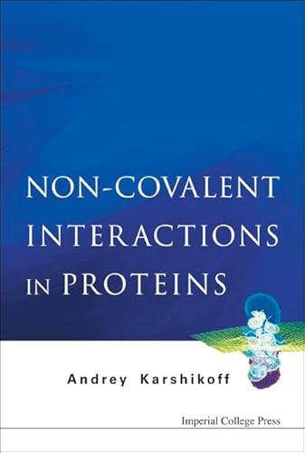 9781860947070: Non-covalent Interactions In Proteins