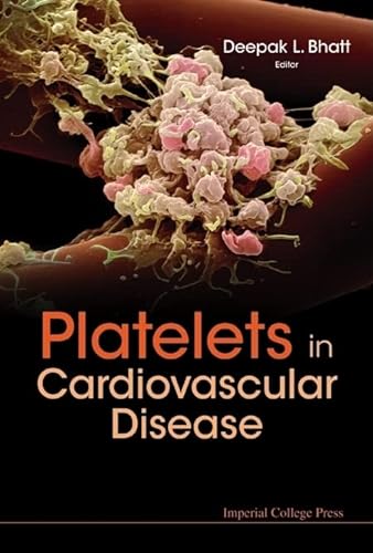 Imagen de archivo de Platelets in Cardiovascular Disease a la venta por Learnearly Books