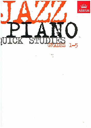 Imagen de archivo de Jazz Piano Quick Studies, Grades 1-5 (ABRSM Exam Pieces) a la venta por WorldofBooks