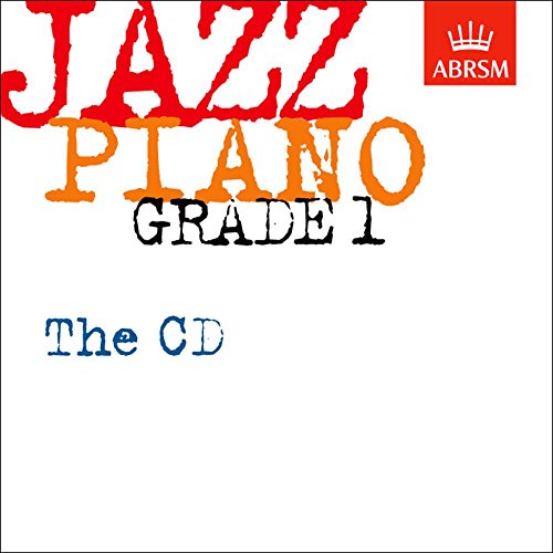 Imagen de archivo de Jazz Piano Grade 1: The CD (ABRSM Exam Pieces) a la venta por WorldofBooks