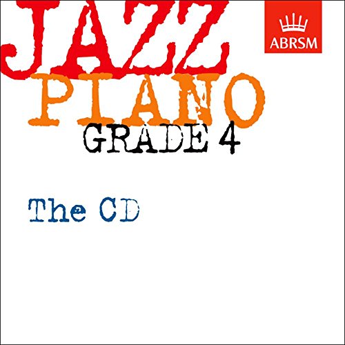 Imagen de archivo de Jazz Piano Grade 4: The CD (ABRSM Exam Pieces) a la venta por WorldofBooks