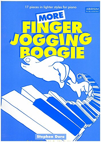 Stock image for More Finger Jogging Boogie: 17 pieces in lighter styles for piano (Finger Jogging Boogie (ABRSM)) for sale by WorldofBooks