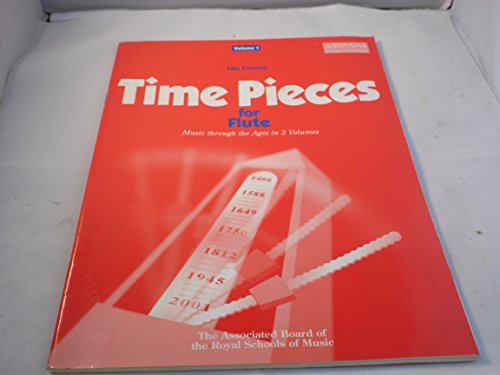 Stock image for Time Pieces for Flute: v. 1 (Time Pieces (Abrsm)) for sale by AwesomeBooks