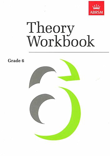 Imagen de archivo de Theory Workbook Grade 6 (Theory workbooks (ABRSM)) a la venta por WorldofBooks