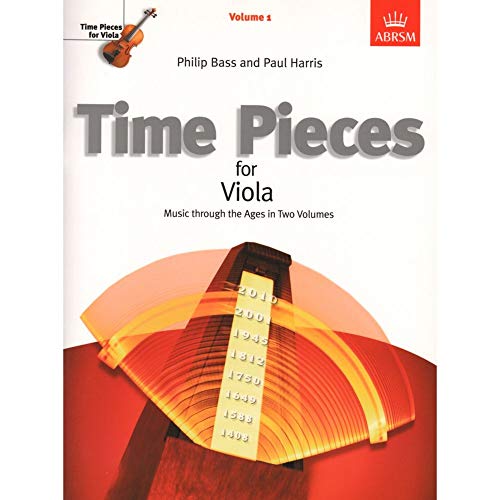Stock image for Time Pieces for Viola, Volume 1: Music through the Ages in Two Volumes: v. 1 (Time Pieces (ABRSM)) for sale by Greener Books
