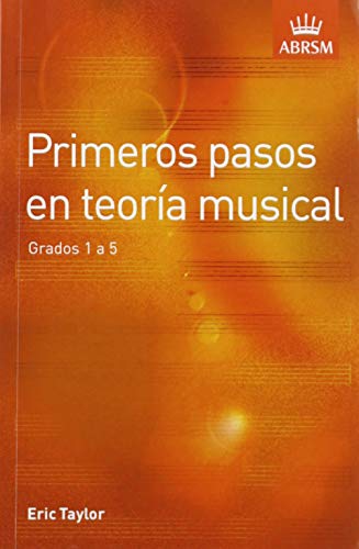 Primeros Pasos En Teoria Musical (9781860962998) by Eric Taylor