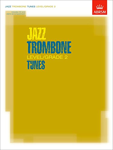9781860963148: Jazz Trombone Level/Grade 2 Tunes, Part & Score & CD (ABRSM Exam Pieces)