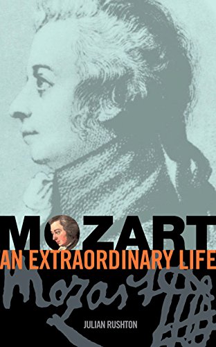 Beispielbild fr Mozart: An Extraordinary Life (An Extraordinary Life (ABRSM)) zum Verkauf von WorldofBooks