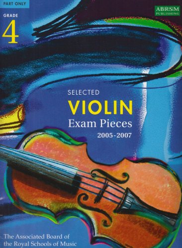 Beispielbild fr Selected Violin Exam Pieces 2005-2007 zum Verkauf von MusicMagpie