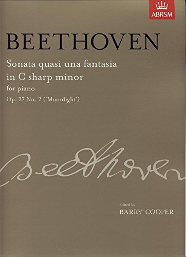 9781860967450: Sonata quasi una fantasia in C sharp minor, Op. 27 No. 2 ('Moonlight'): from Vol. II (Signature Series (ABRSM))