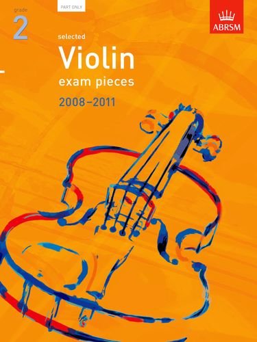 9781860967658: Selected Violin Exam Pieces 2008-2011, Grade 2 Part (ABRSM Exam Pieces)