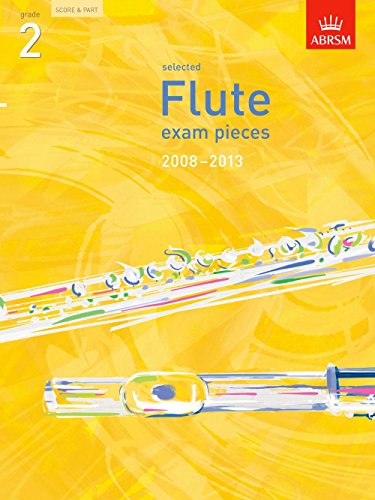 Stock image for Selected Flute Exam Pieces 2008-2013: Grade 2 (without CD) for sale by WorldofBooks