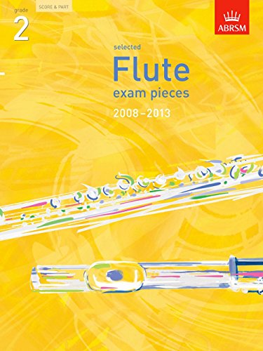 Stock image for Selected Flute Exam Pieces 2008-2013: Grade 2 (without CD) for sale by AwesomeBooks