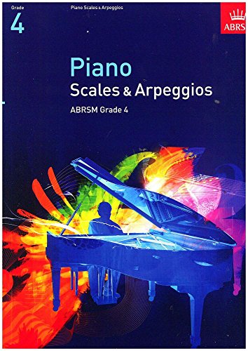 Imagen de archivo de Piano Scales & Arpeggios, Grade 4 (ABRSM Scales & Arpeggios) a la venta por WorldofBooks