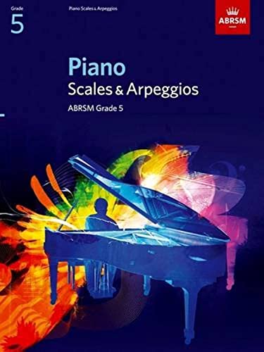 Stock image for ABRSM Piano Scales and Arpeggios: From 2009 (Grade 5) Sheet Music for sale by Reuseabook