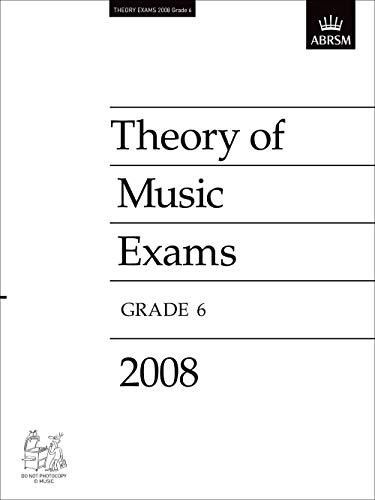 Imagen de archivo de Theory of Music Exams, Grade 6, 2008 (Theory of Music Exam papers (ABRSM)) a la venta por WorldofBooks