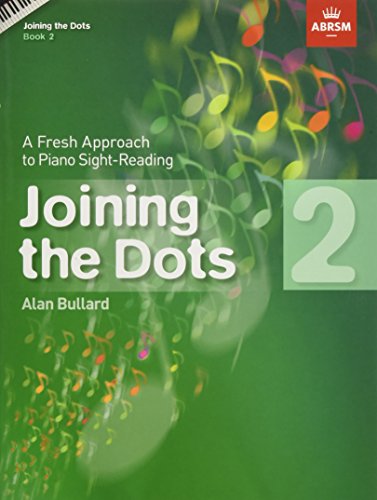 Imagen de archivo de Joining the Dots, Book 2 (Piano): A Fresh Approach to Piano Sight-Reading (Joining the dots (ABRSM)) a la venta por WorldofBooks