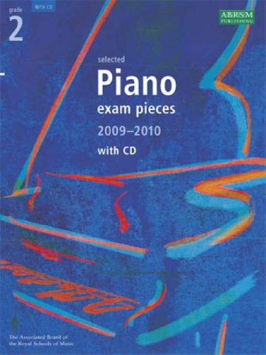 Beispielbild fr Selected Piano Exam Pieces, 2009-2010, Grade 2 zum Verkauf von WorldofBooks