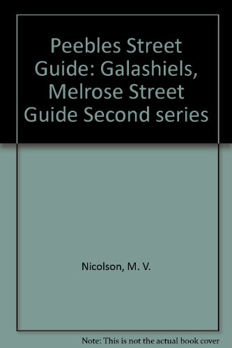 9781860970856: Galashiels, Melrose Street Guide (Second series) (Peebles Street Guide)